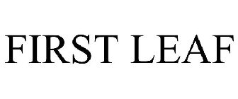 FIRST LEAF