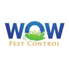 WOW PEST CONTROL