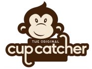 THE ORIGINAL CUPCATCHER