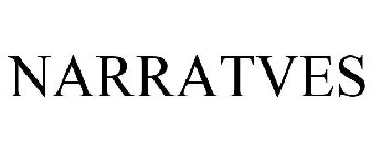 NARRATVES