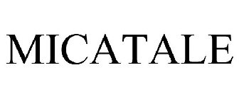 MICATALE