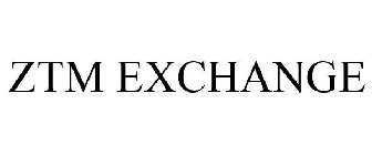 ZTM EXCHANGE