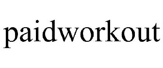 PAID WORKOUT