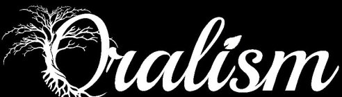 ORALISM