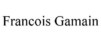 FRANCOIS GAMAIN