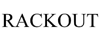 RACKOUT