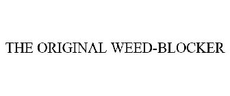 THE ORIGINAL WEED-BLOCKER
