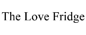 THE LOVE FRIDGE