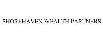 SHOREHAVEN WEALTH PARTNERS