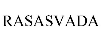 RASASVADA