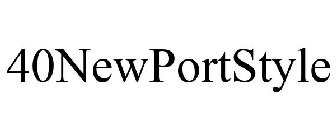 40NEWPORTSTYLE