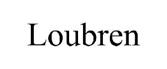 LOUBREN