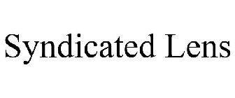 SYNDICATED LENS