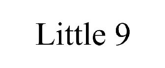 LITTLE 9