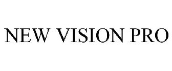 NEW VISION PRO