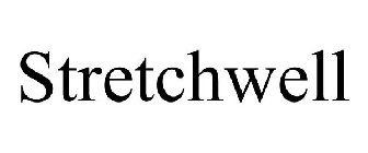 STRETCHWELL