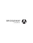 BRIDGEWAY CHURCH