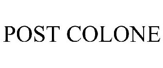 POST COLONE