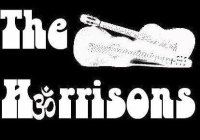 THE HARRISONS
