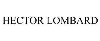 HECTOR LOMBARD