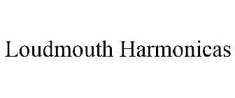 LOUDMOUTH HARMONICAS