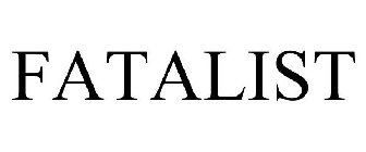 FATALIST