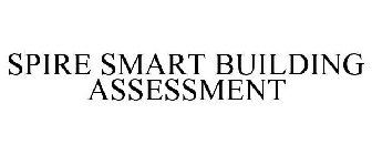 SPIRE SMART BUILDING ASSESSMENT