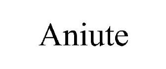 ANIUTE