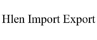 HLEN IMPORT EXPORT