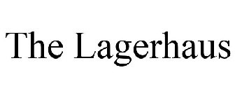 THE LAGERHAUS