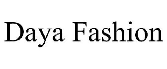 DAYA FASHION
