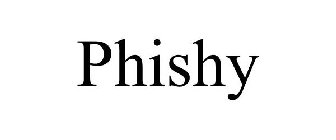 PHISHY