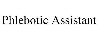 PHLEBOTIC ASSISTANT