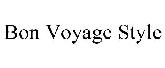 BON VOYAGE STYLE
