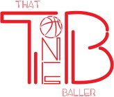 THAT ONE BALLER TB