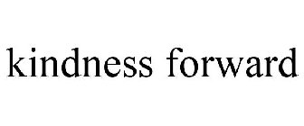 KINDNESS FORWARD