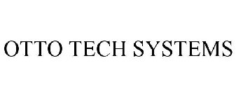 OTTO TECH SYSTEMS