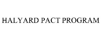 HALYARD PACT PROGRAM