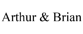 ARTHUR & BRIAN