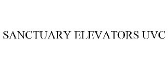 SANCTUARY ELEVATORS UVC