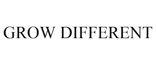 GROW DIFFERENT