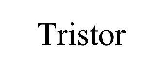 TRISTOR