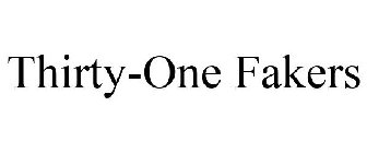 THIRTY-ONE FAKERS