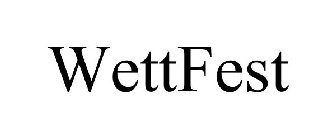 WETTFEST