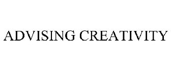 ADVISING CREATIVITY