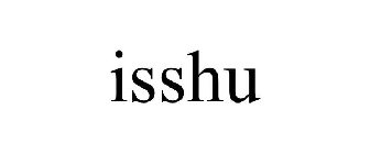 ISSHU