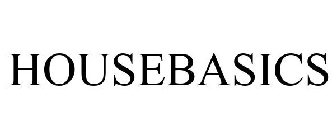 HOUSEBASICS