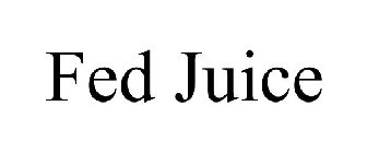 FED JUICE