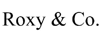 ROXY & CO.