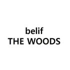 BELIF THE WOODS